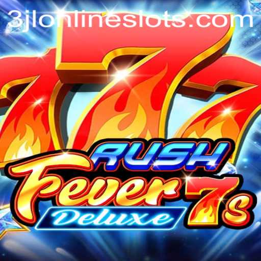 Unlocking the Thrills of RushFever7sDeluxe: An In-Depth Guide